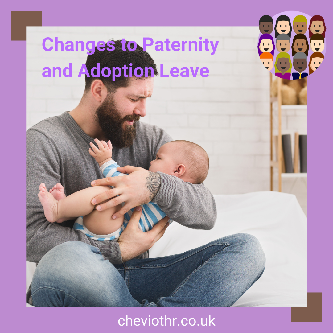 Changes to Paternity and Adoption Leave